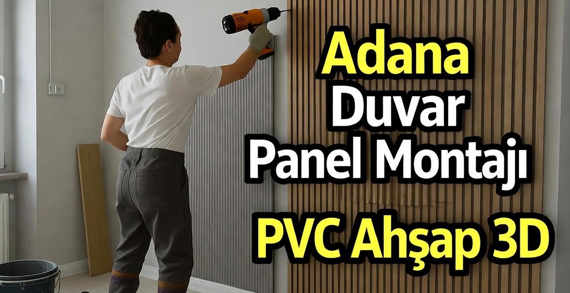 Adana duvar panel montajı PVC Ahşap 3D
