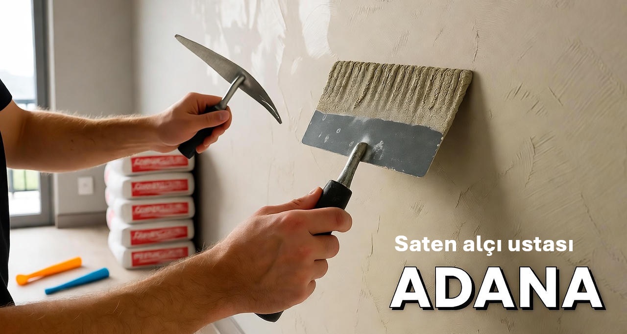 Adana saten alçı ustası