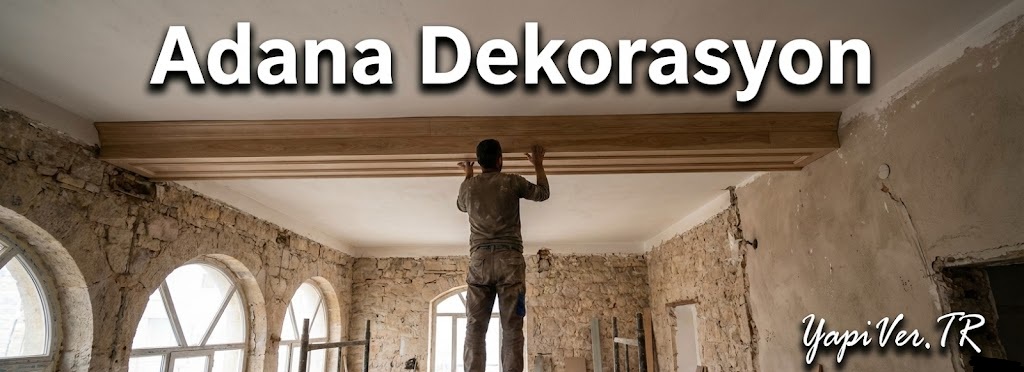 Adana dekorasyon